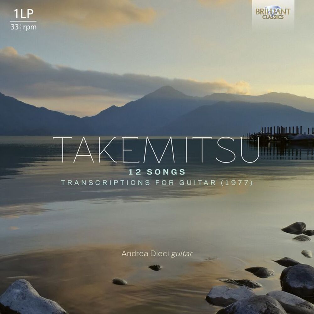 Andrea Dieci - Takemitsu: 12 Songs, Transcriptions for Guitar  LP LP